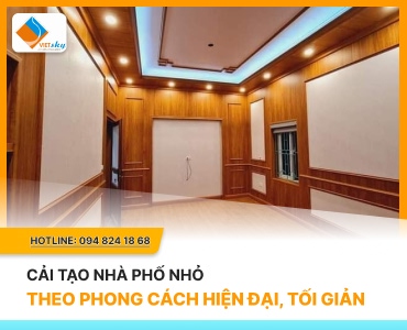 Cải Tạo Nhà Phố Nhỏ Theo Phong Cách Hiện Đại, Tối Giản